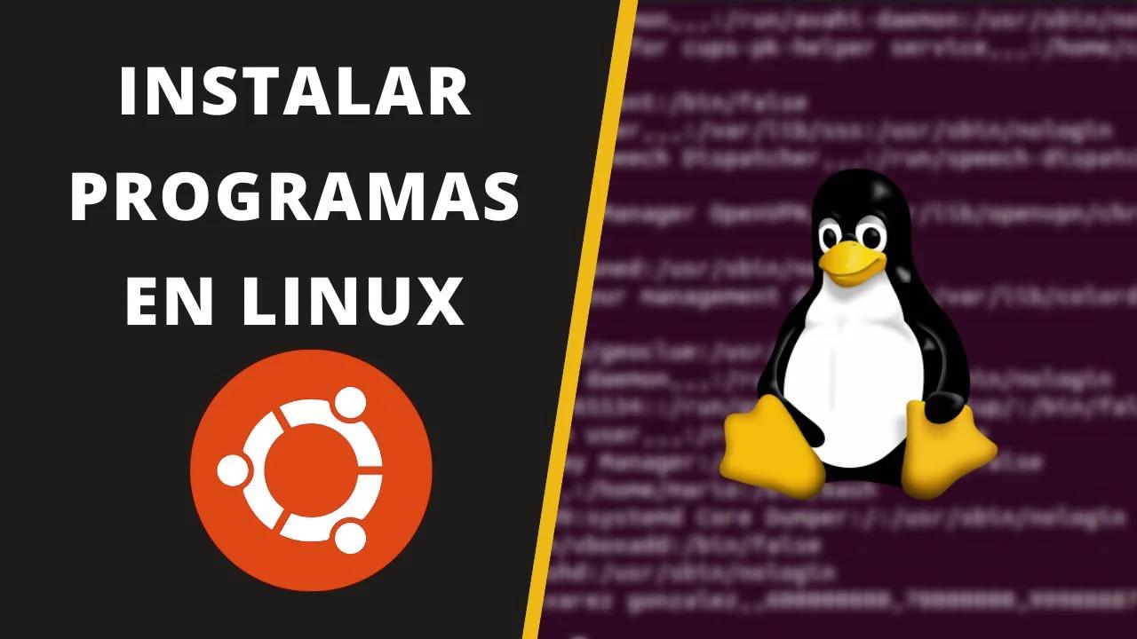 👉 Cómo INSTALAR APLICACIONES en LINUX | Paso a Paso 🐧
