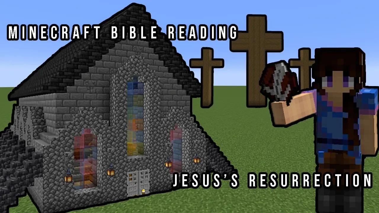 Minecraft Bible Reading | Jesus's Resurrection | Happy Easter