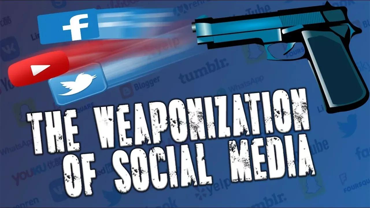 the-weaponization-of-social-media