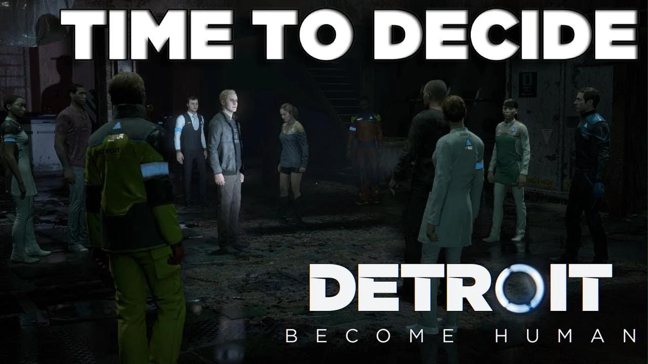 Detroit : Become Human┃TIME TO DECIDE