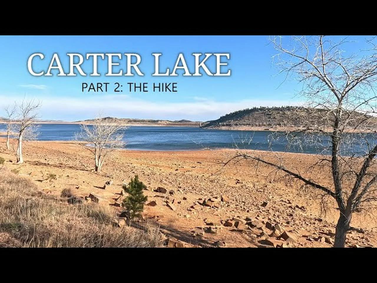 Carter Lake [PART 2: The Hike] - Larimer County