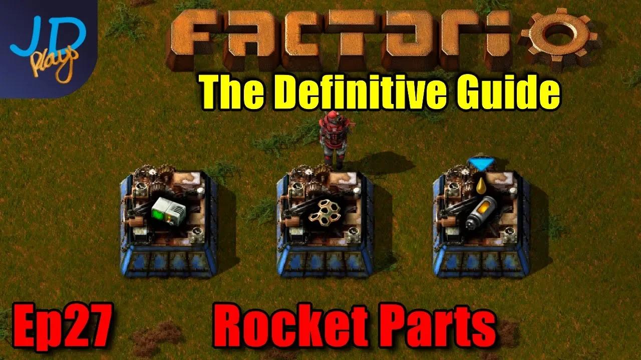 Factorio 1.0 The Definitive Guide Ep27 ⚙️ Rocket Parts ⚙️ Guide For New ...