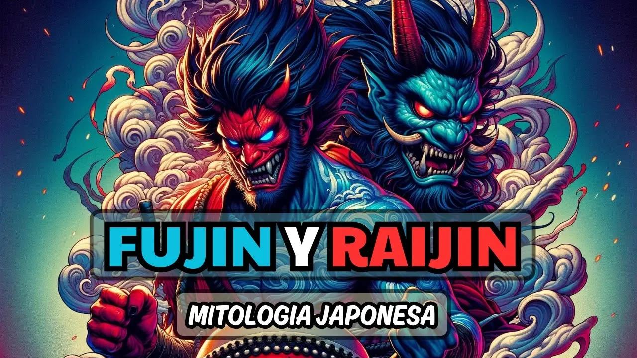 FUJIN y RAIJIN: Significado en la MITOLOGIA JAPONESA