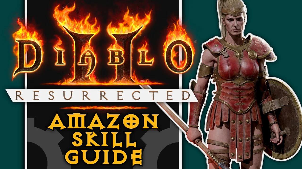 The Complete Guide to Amazon Skills in Diablo 2