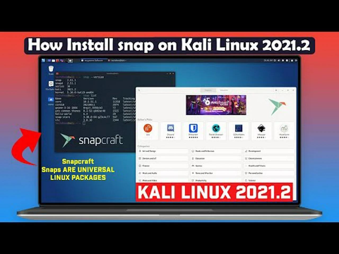 How to snap on Kali Linux | Installing the Snap Store app | Kali Linux ...