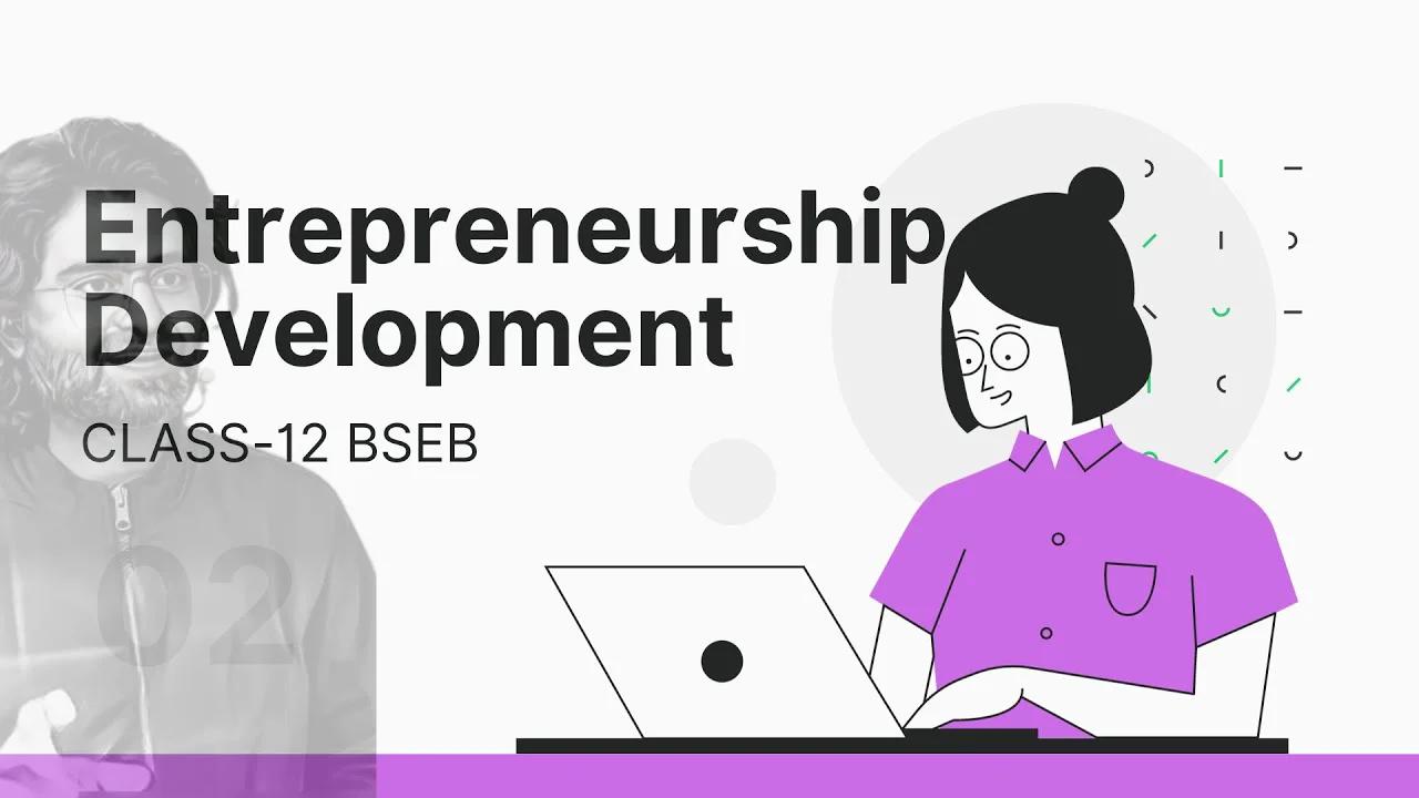 Entrepreneurial Development Program B St 12 Chapter 13