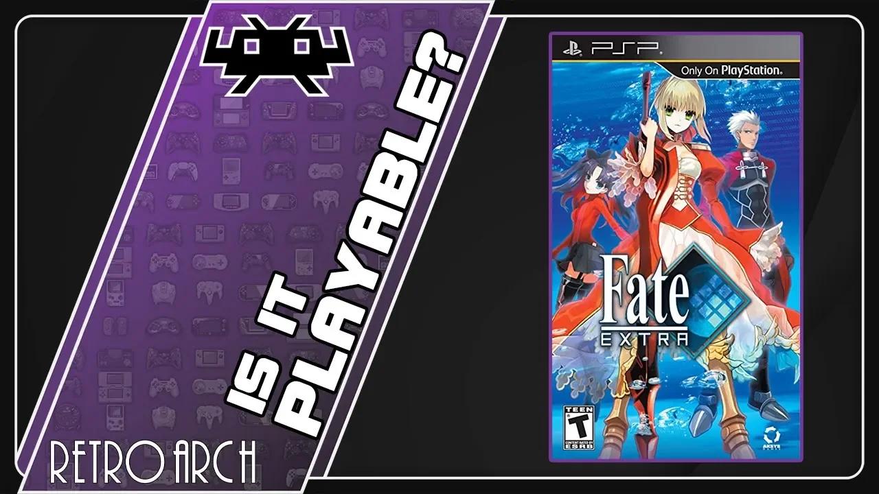 Is Fate/Extra Playable? RetroArch Performance [PSP | PPSSPP]