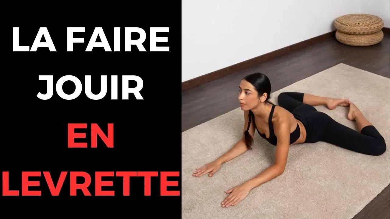 Comment réussir la levrette ? 3 façons de la faire jouir par derrière — free download