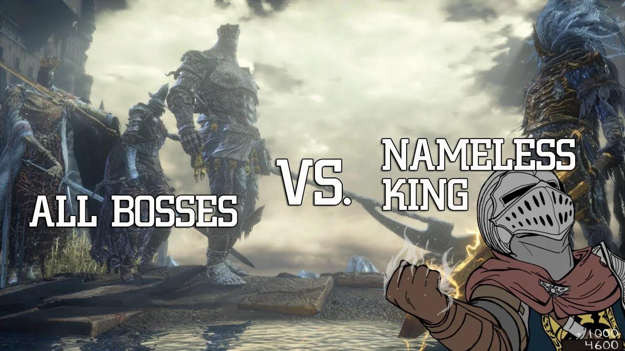 All Bosses vs Nameless King | Dark Souls 3