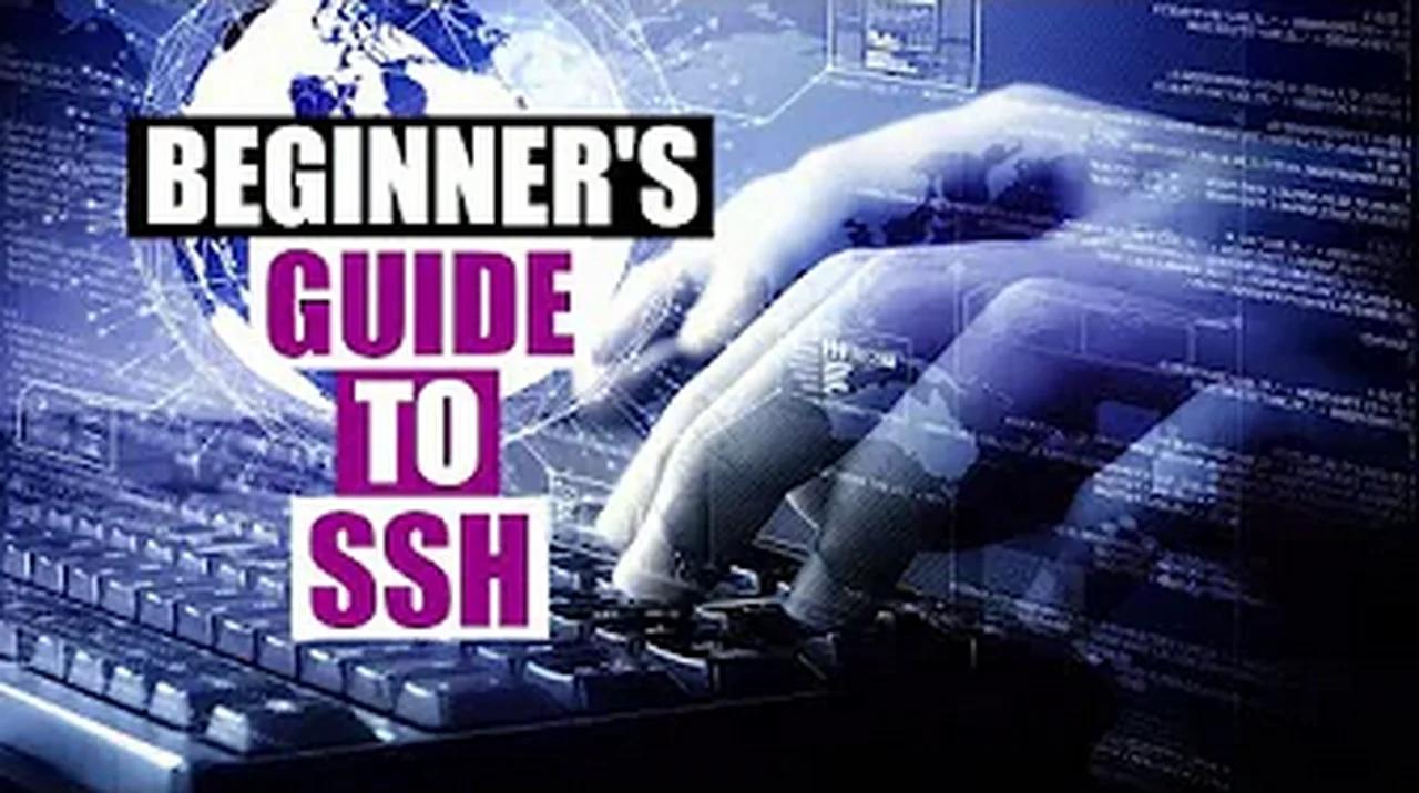 The Beginner S Guide To Ssh