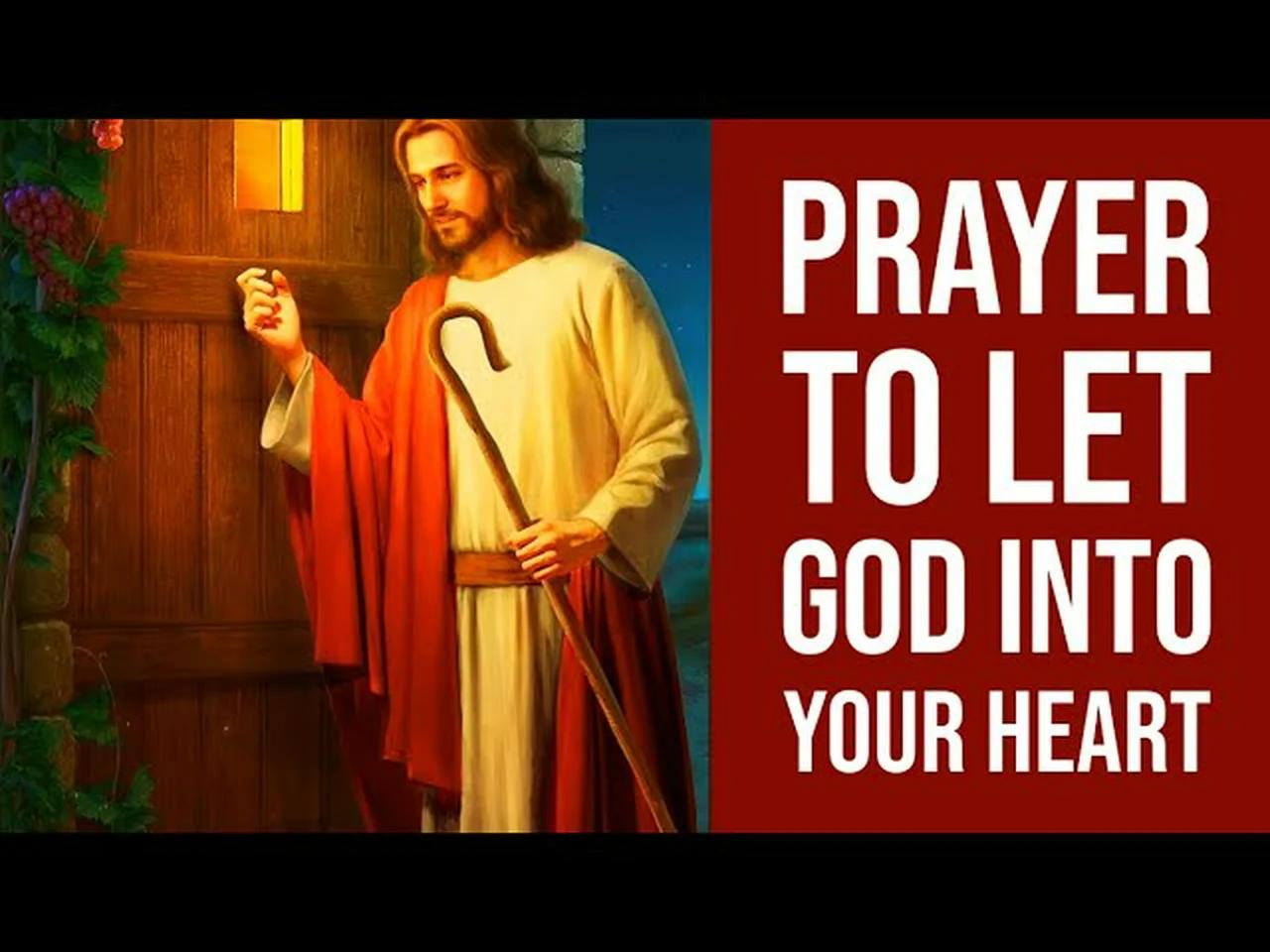 Prayer to Let God Into Your Heart