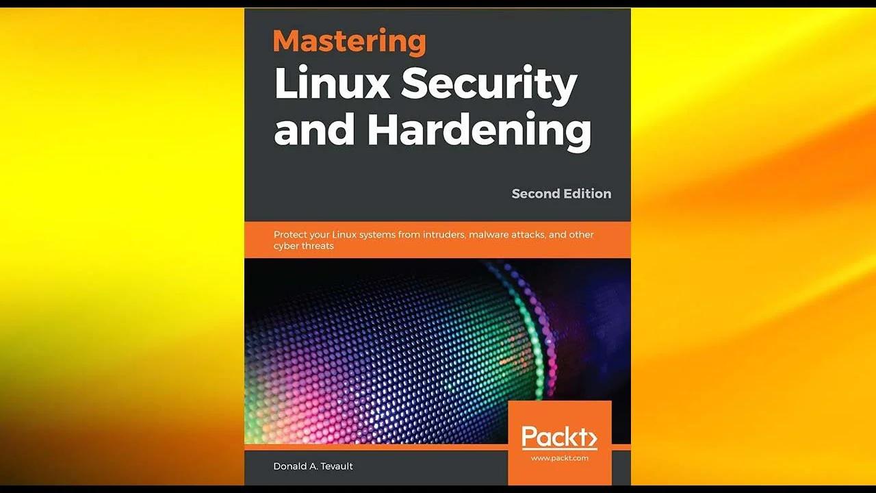 Mastering linux. Линукс секьюрити. Linux Security fundamentals written by David Clinton.