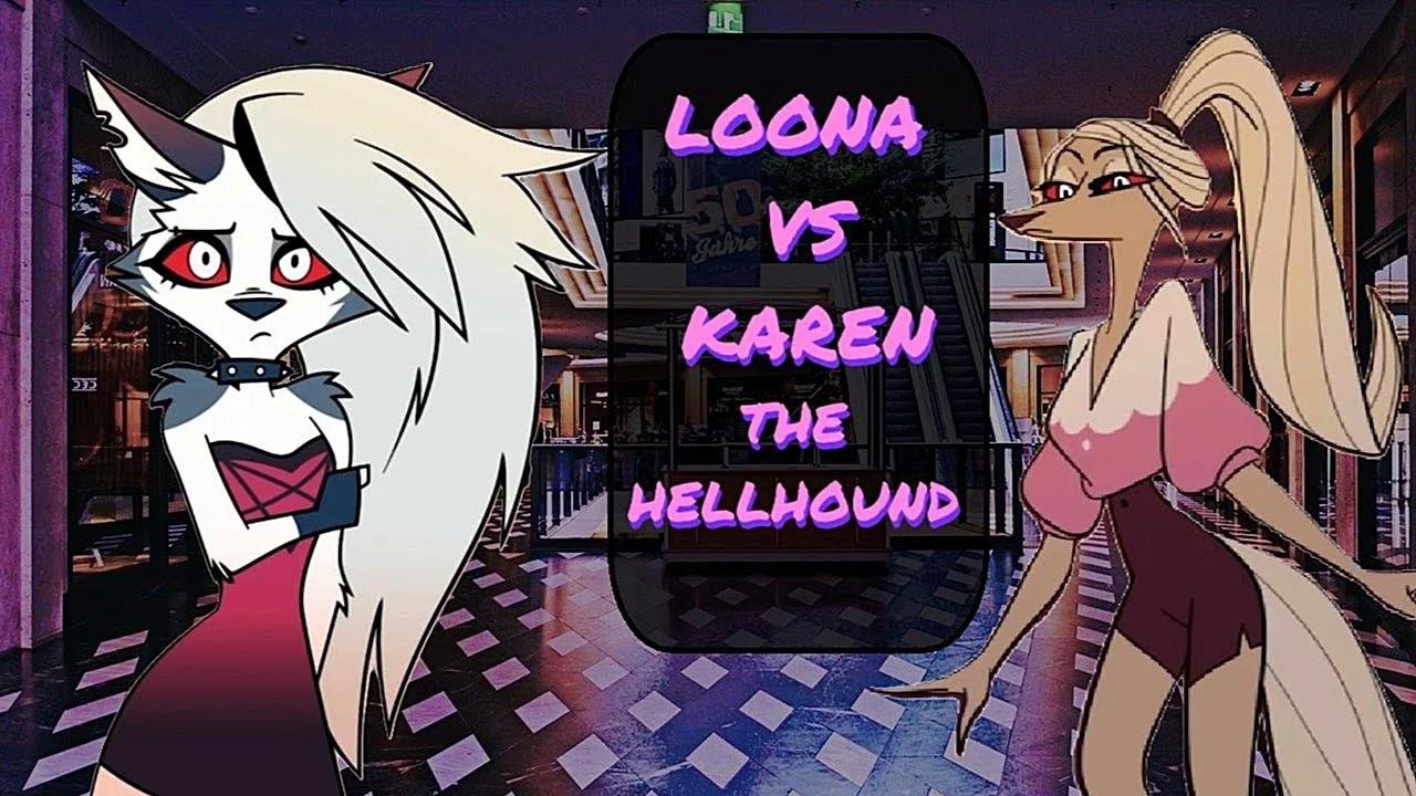ASMR **V** Loona Fights Karen The Hellhound! - “Helluva Boss” Roleplay ...