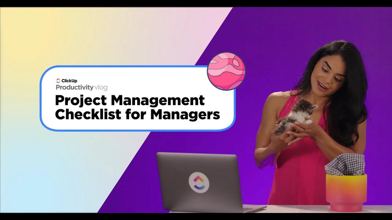 Project Management Checklist For Managers Clickup Vlog