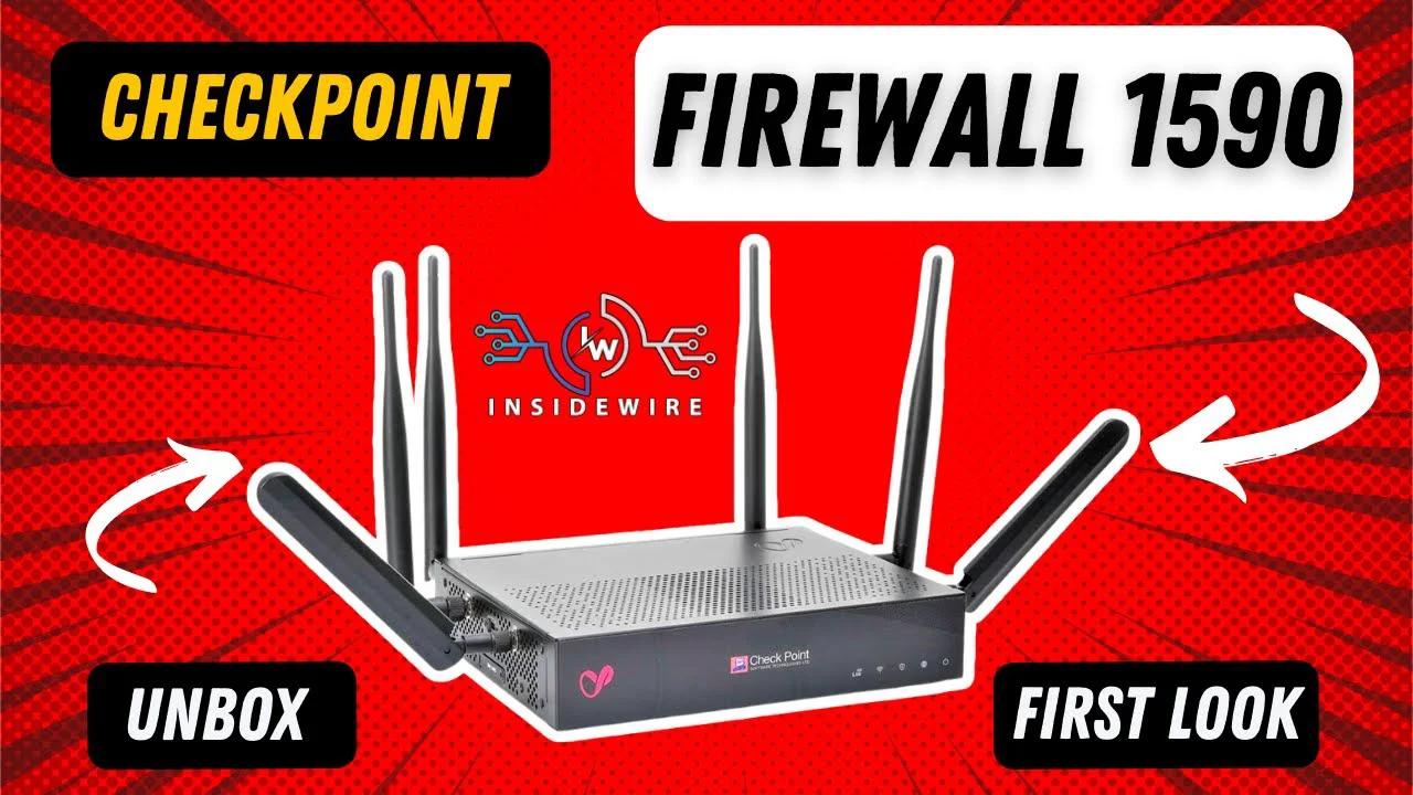 Check Point Firewall 1590 - First Look and Set up