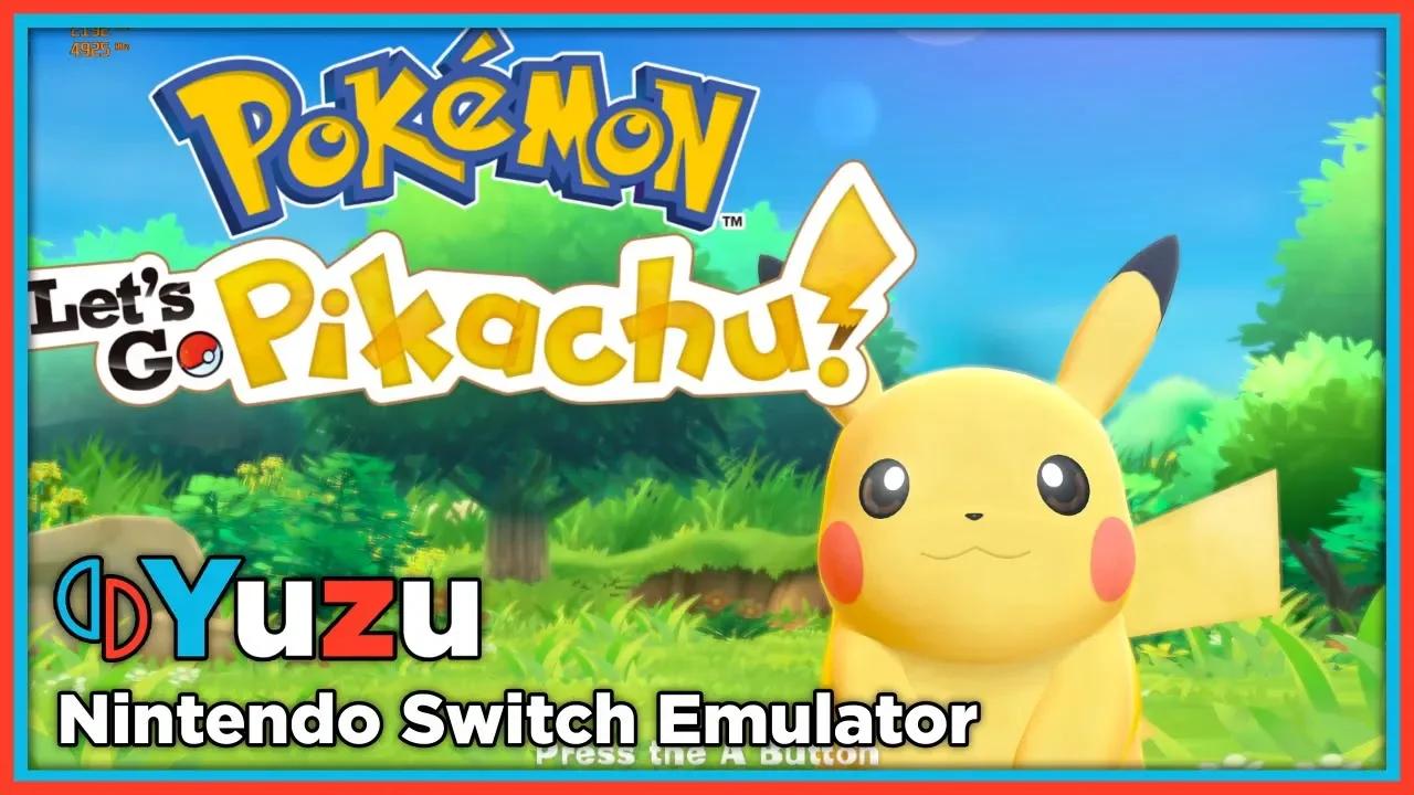 pokémon let s go 4k yuzu ea 3195 switch emulator for pc