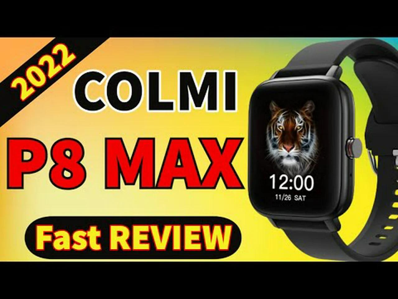 Colmi P8 Max 2022