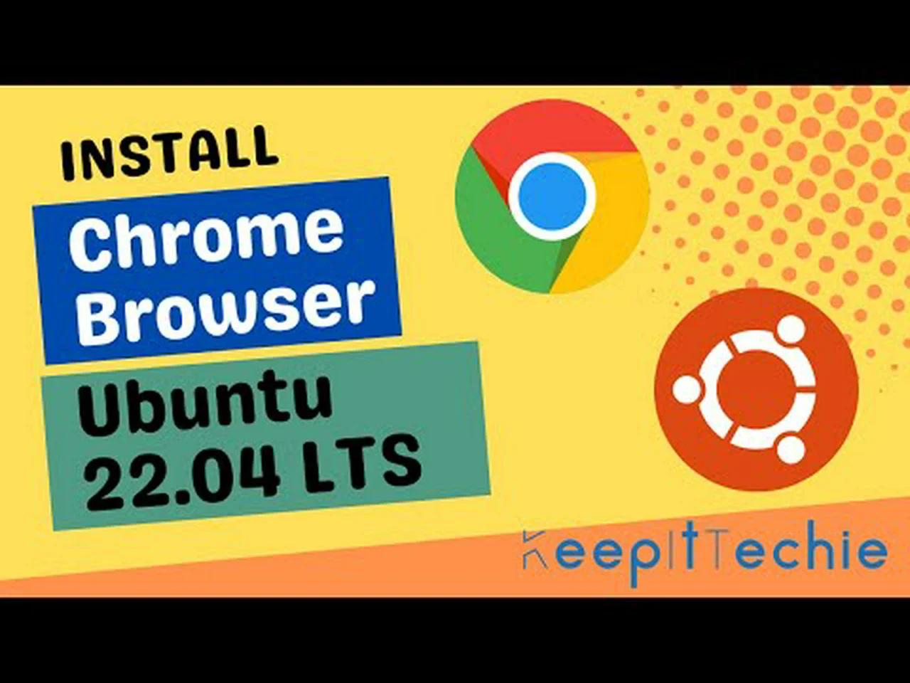 Install google chrome on ubuntu 22 04 lts