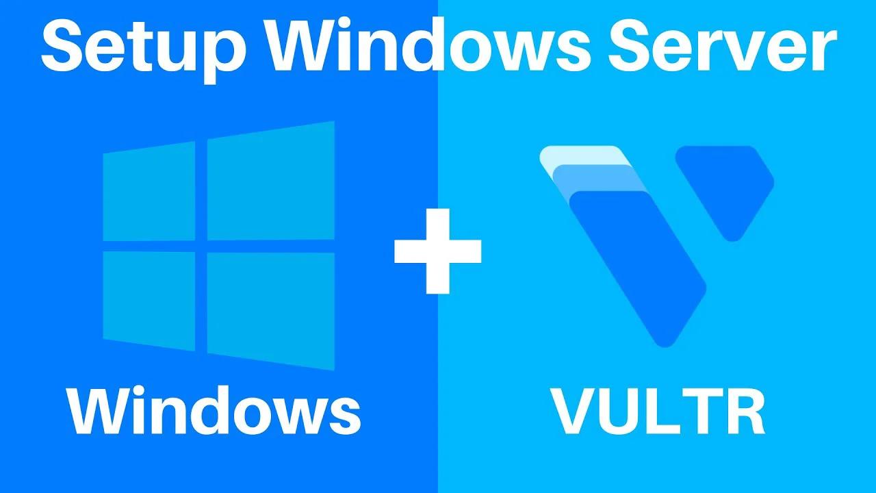 How to Setup Windows Server