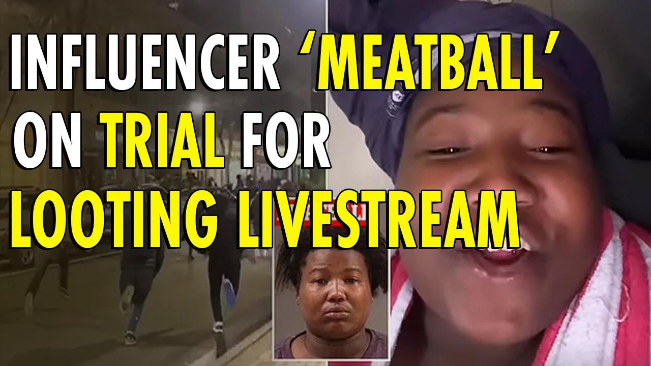 'MEATBALL' IN HOT WATER: Influencer Faces Trial for Live-streaming Looting