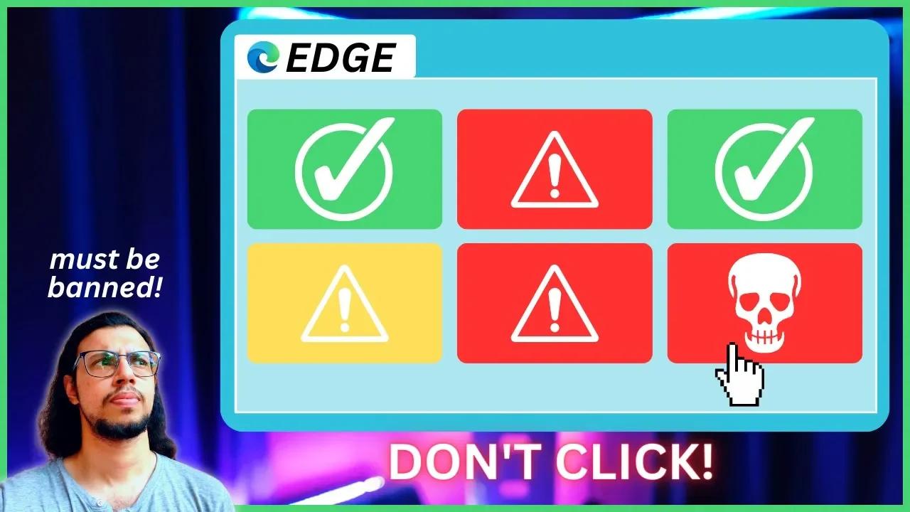 Microsoft Edge Browser is DANGEROUS ⚠️ Here's why!