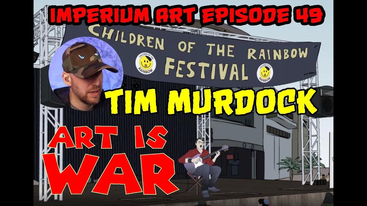 Imperium Art Episode 49 - Tim Murdock/ White Rabbit Radio