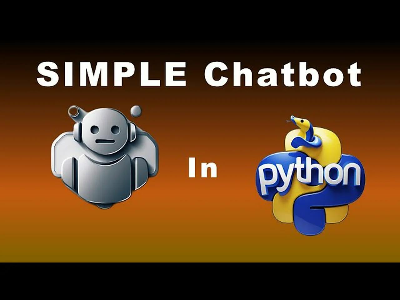 Build a Python Simple Chatbot in 5 Minutes: Python Chatbot Tutorial for ...