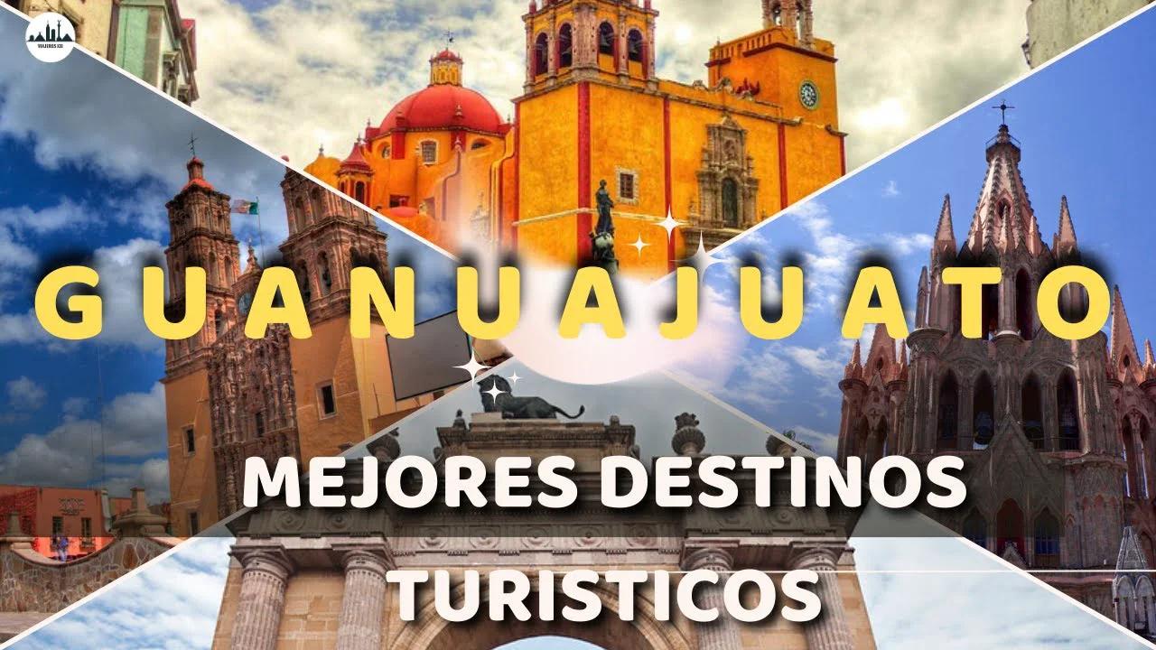 Top Mejores Lugares para visitar en GUANAJUATO y sus alrededores | Que ...