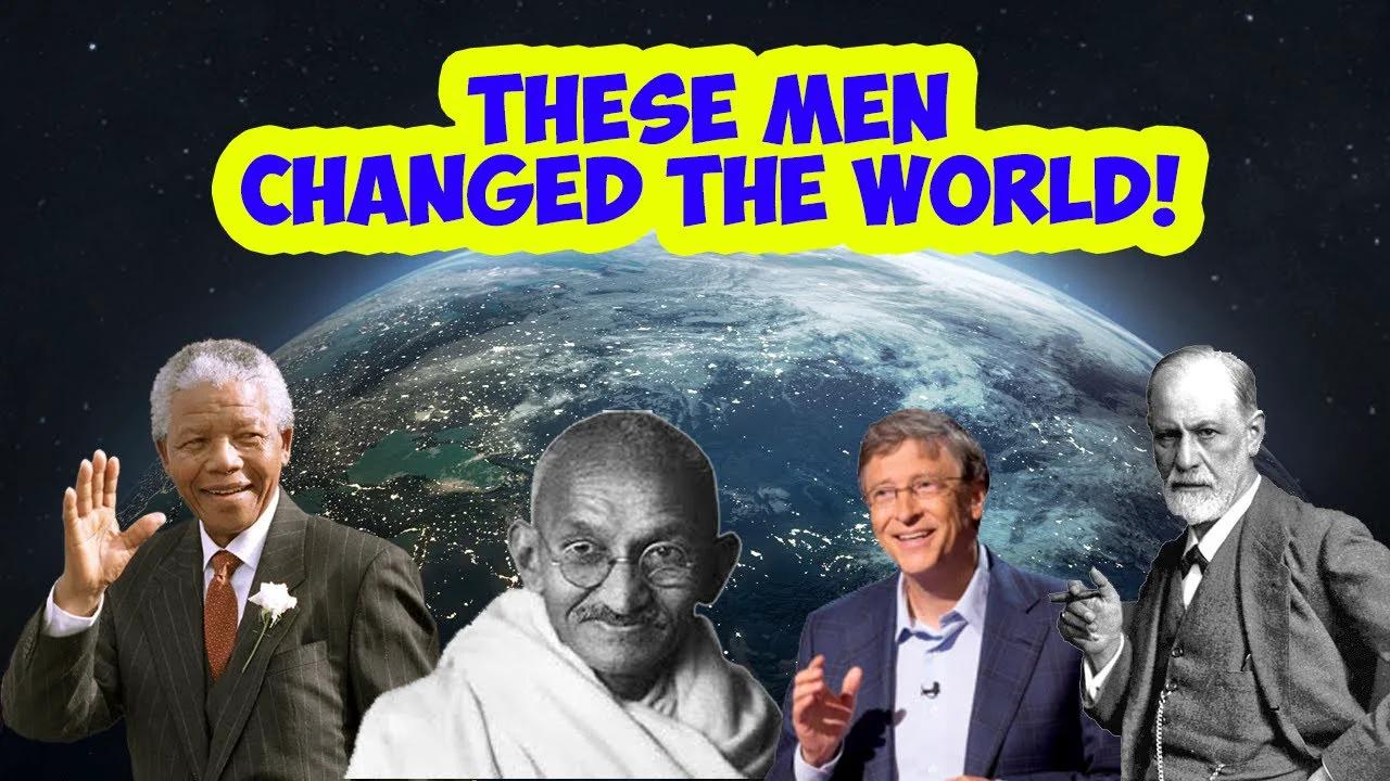 TOP 10 Men Who CHANGED The World For Better