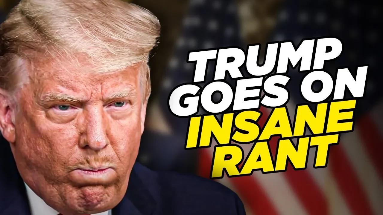 Trump Goes On Insane Rant About The Growing List Of People He Hates