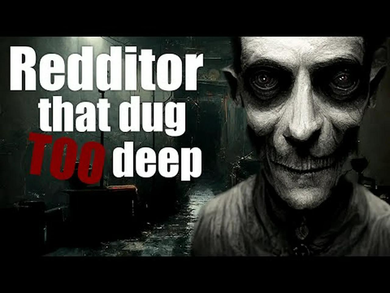 Redditor That Dug Too Deep