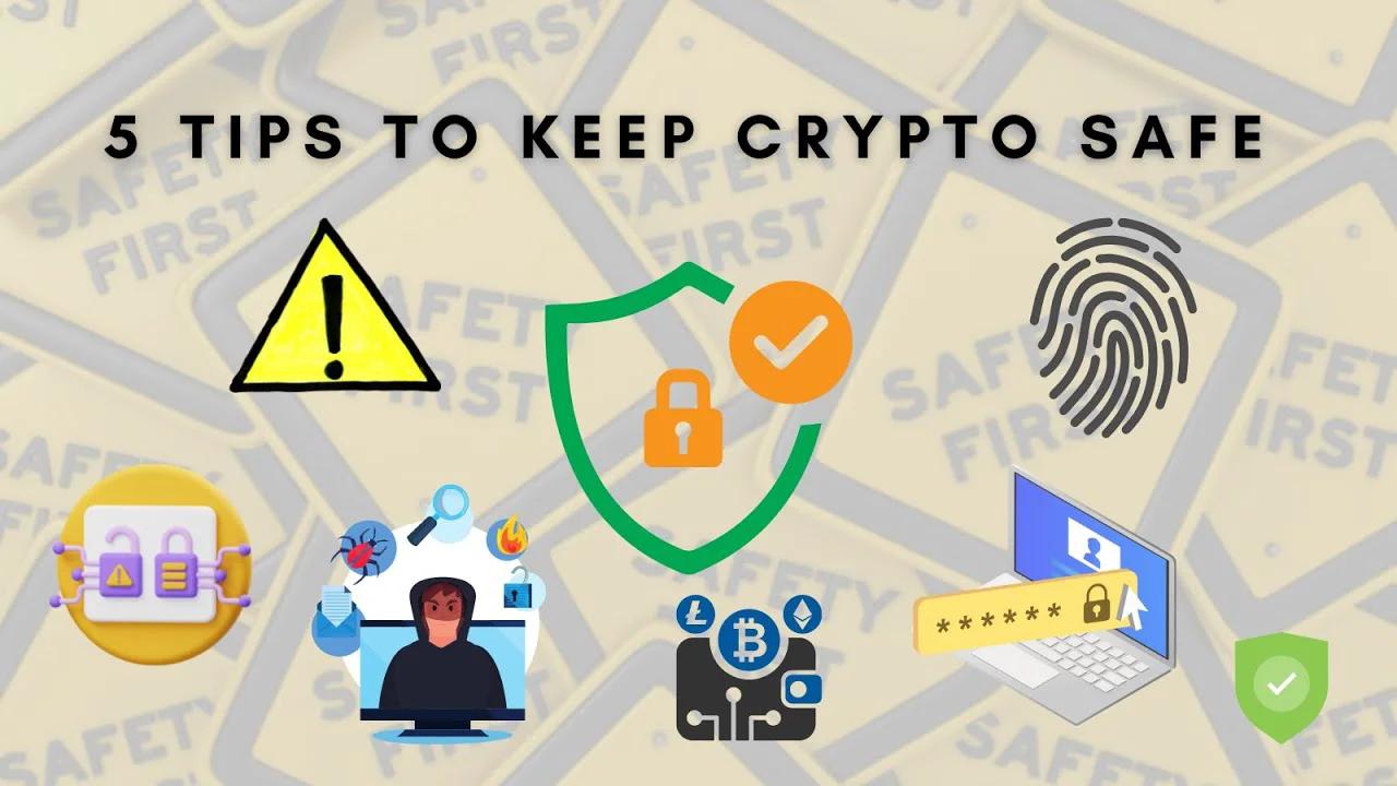 How to keep your crypto safe - TOP SECURITY TIPS