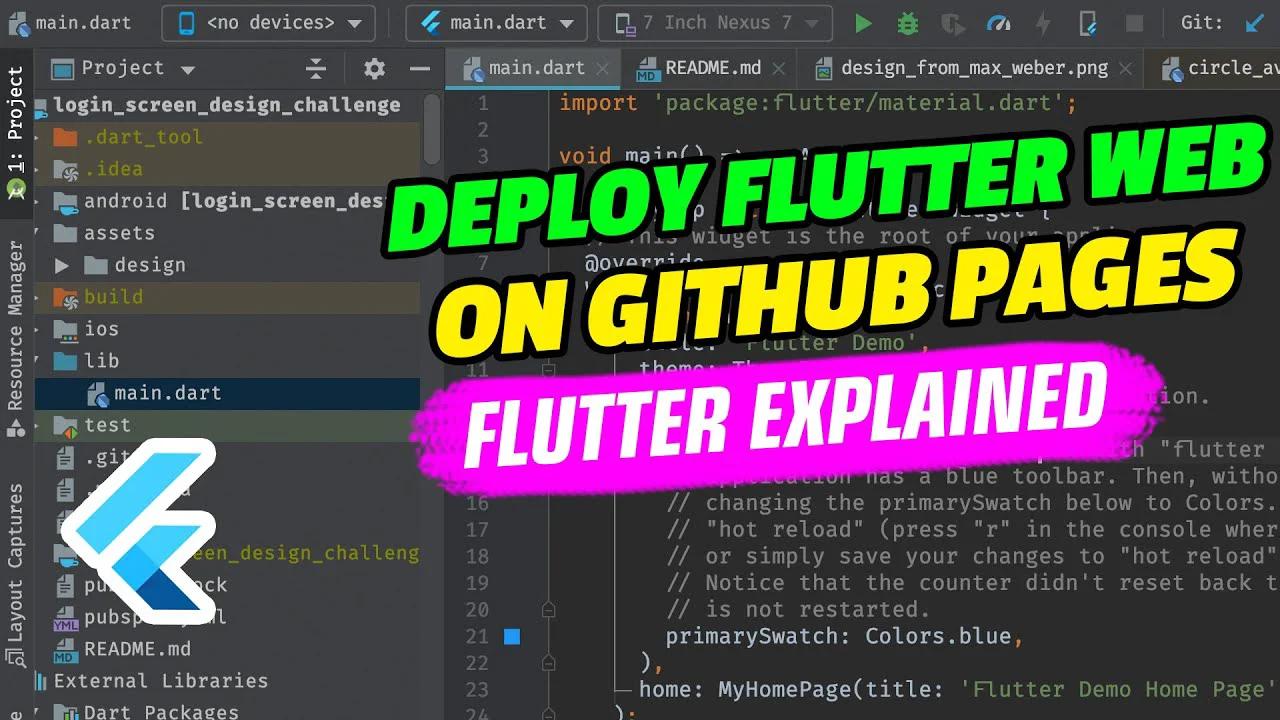 Deploy Flutter Web On GitHub Pages - Flutter Explained - Level: Pro