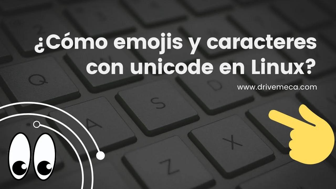 Como manejar códigos unicode en Linux