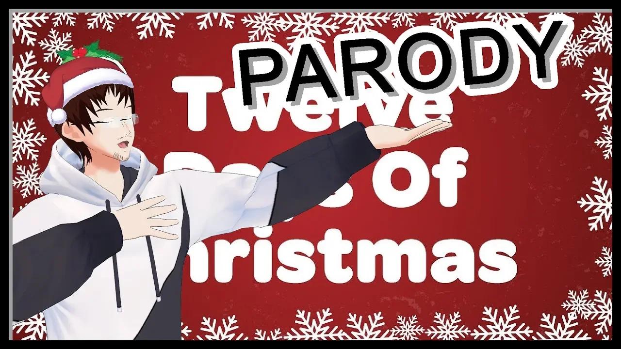 12 Days Of Christmas Parody