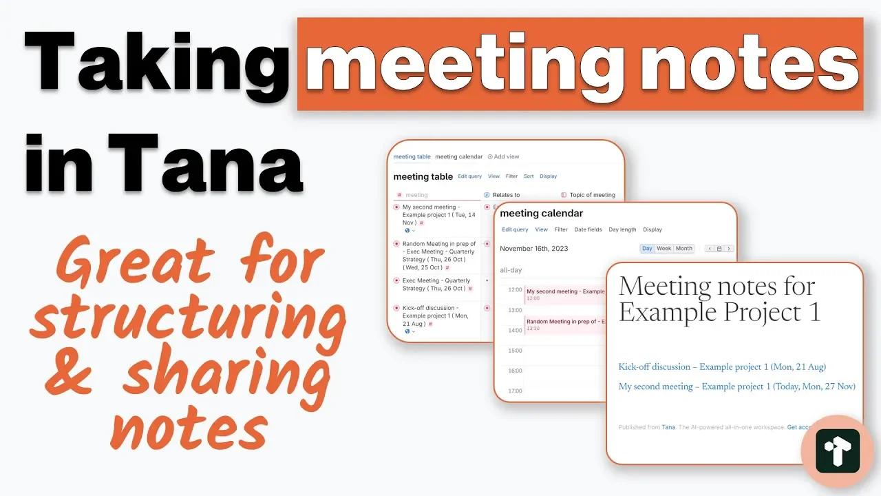 Tana Meeting Notes Tutorial How Tana Enables Better Meeting Notes