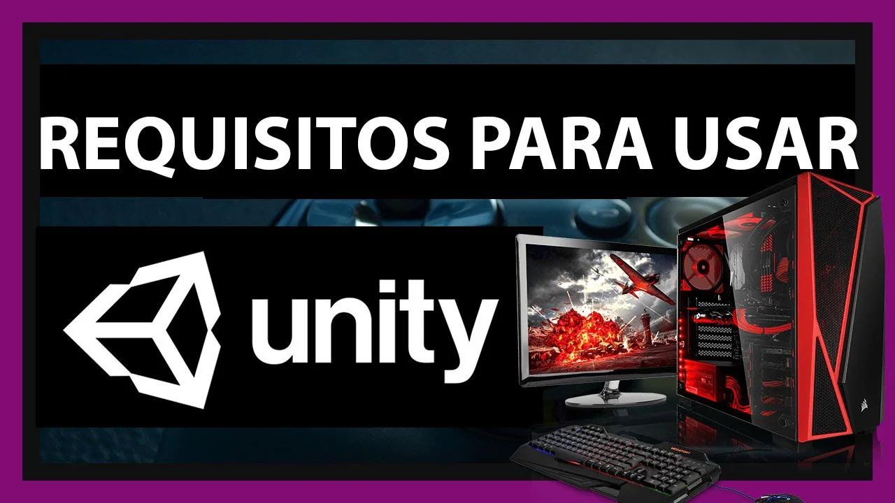 requisitos para usar unity