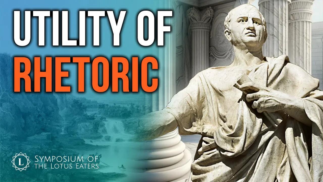 Why We Need Rhetoric