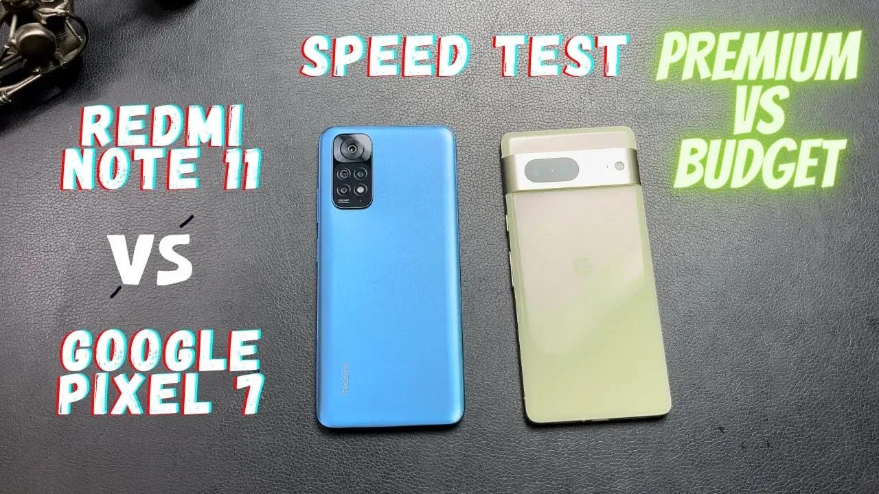 google pixel 7 vs redmi note 11 pro