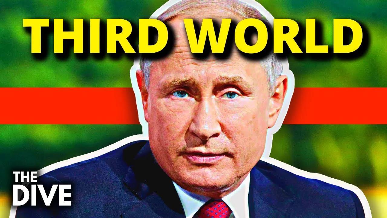 putin watches "third world" collapse