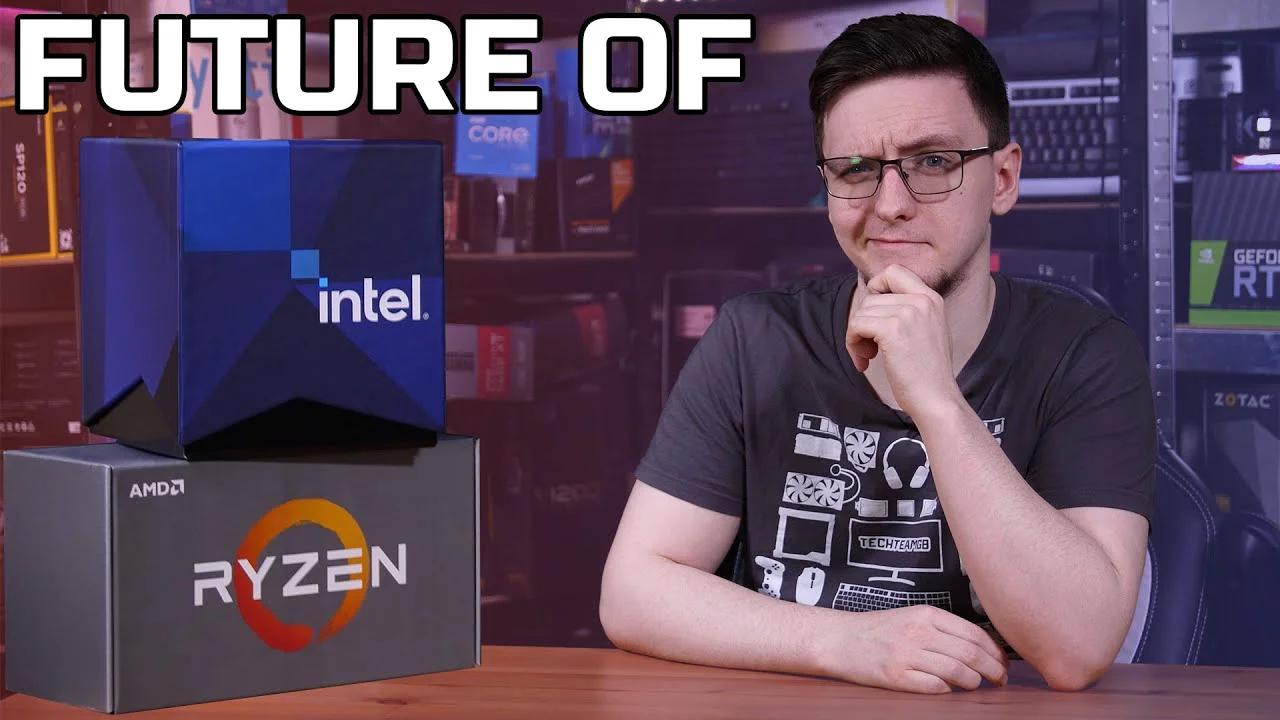 The Future Of Intel And Amd Techteamgb