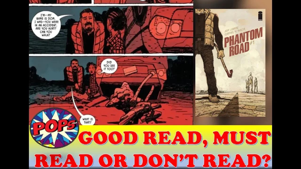Phantom Road 1 Comic Review