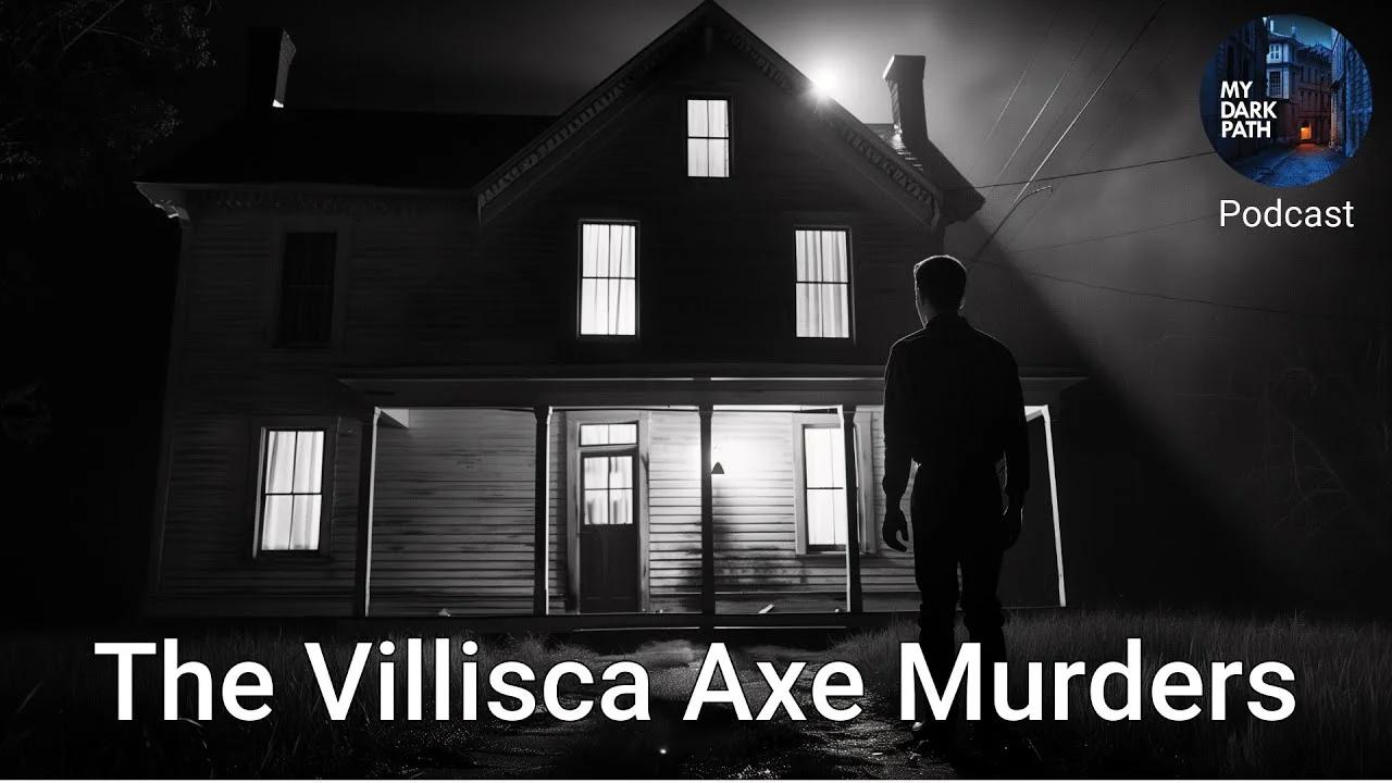 The Villisca Axe Murders Villisai Truecrime