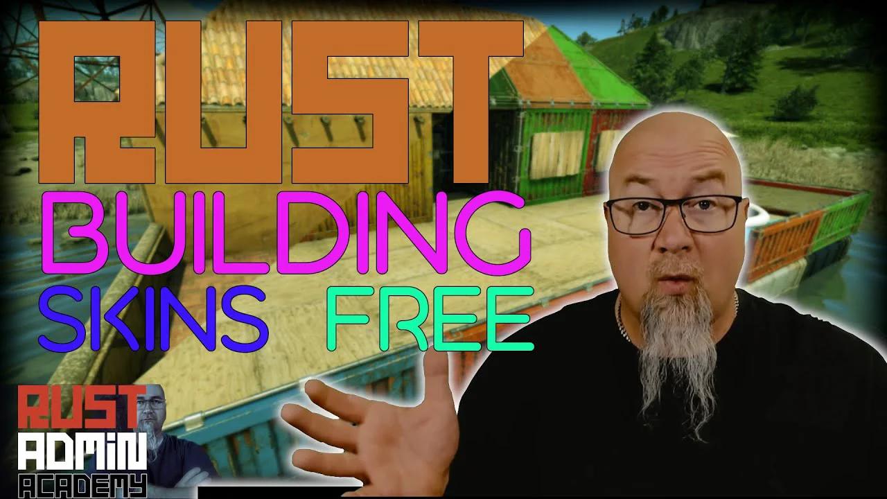 A Gift To Your Players | RUST BUILDING SKINS for FREE | Rust Admin ...
