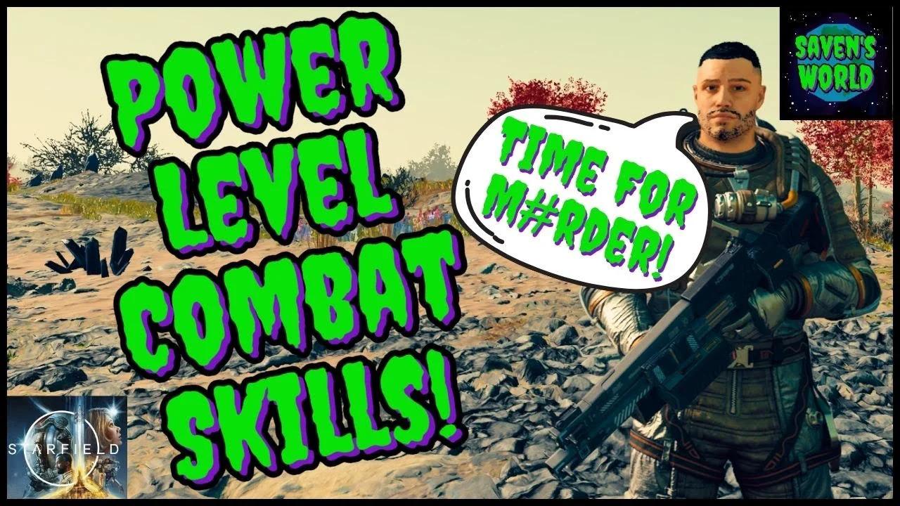 Starfield - How To Power Level Combat Skills - Become A Combat God!!!