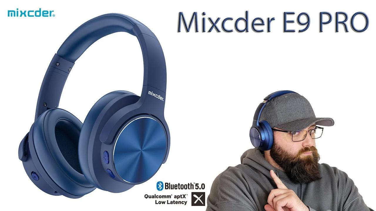 Mixcder E9 PRO wireless headphones, unboxing and quick overview