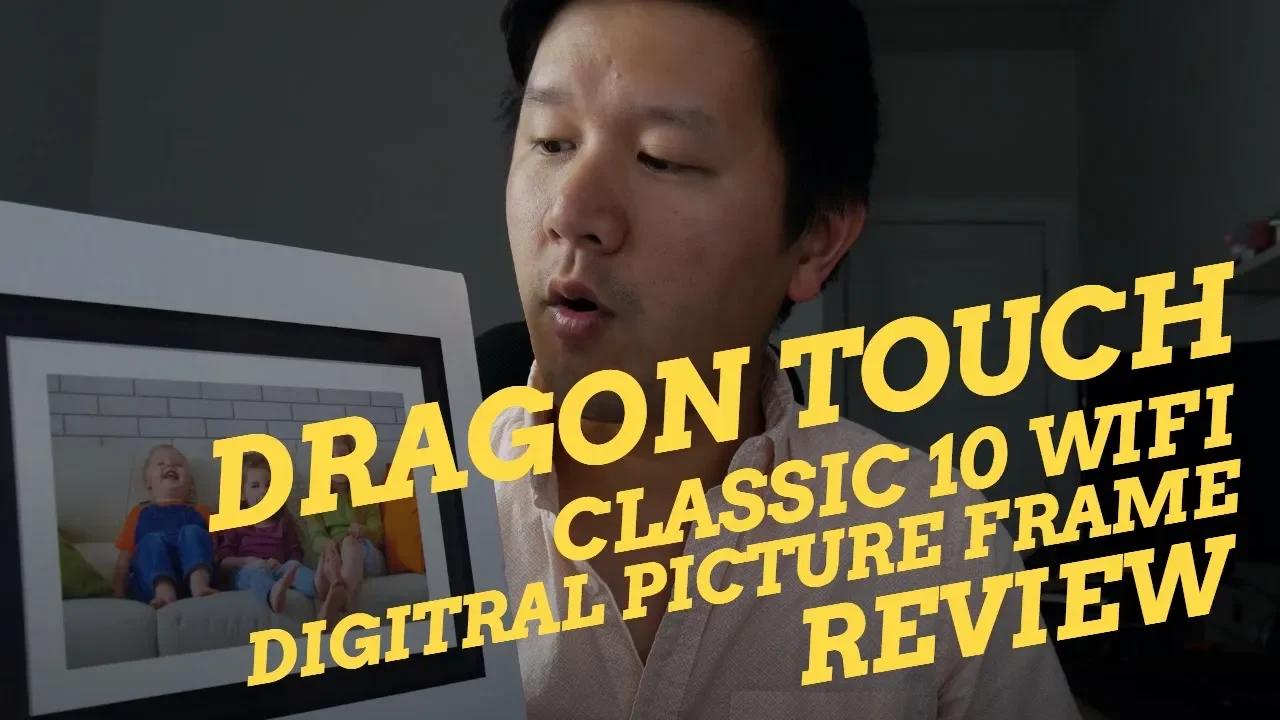 Dragon Touch Classic 10 WIFI Digital Picture Frame REVIEW