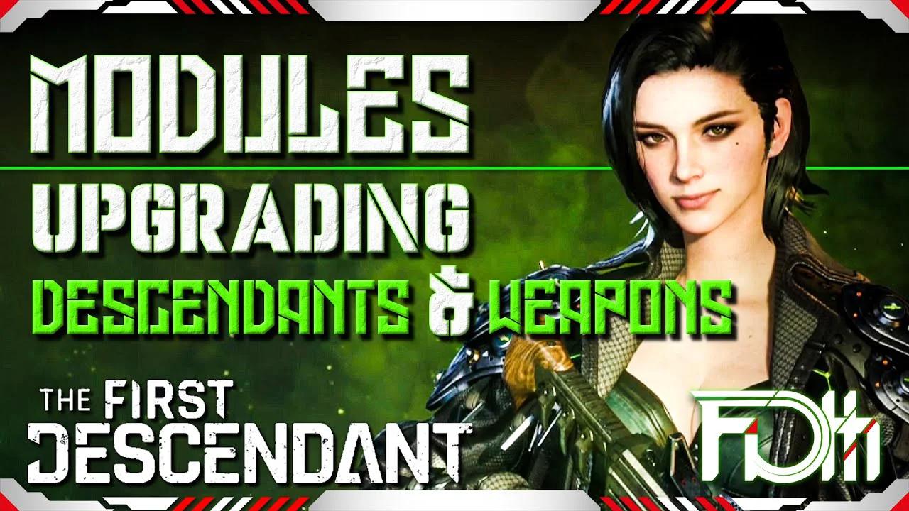 Module functions explained descendants weapons 