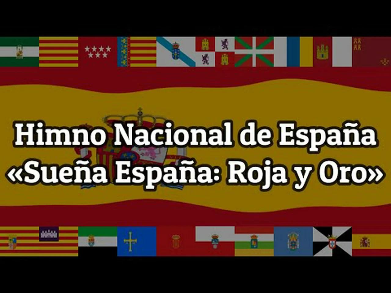 Himno Nacional de España - Letras | Sueña España | C.ES