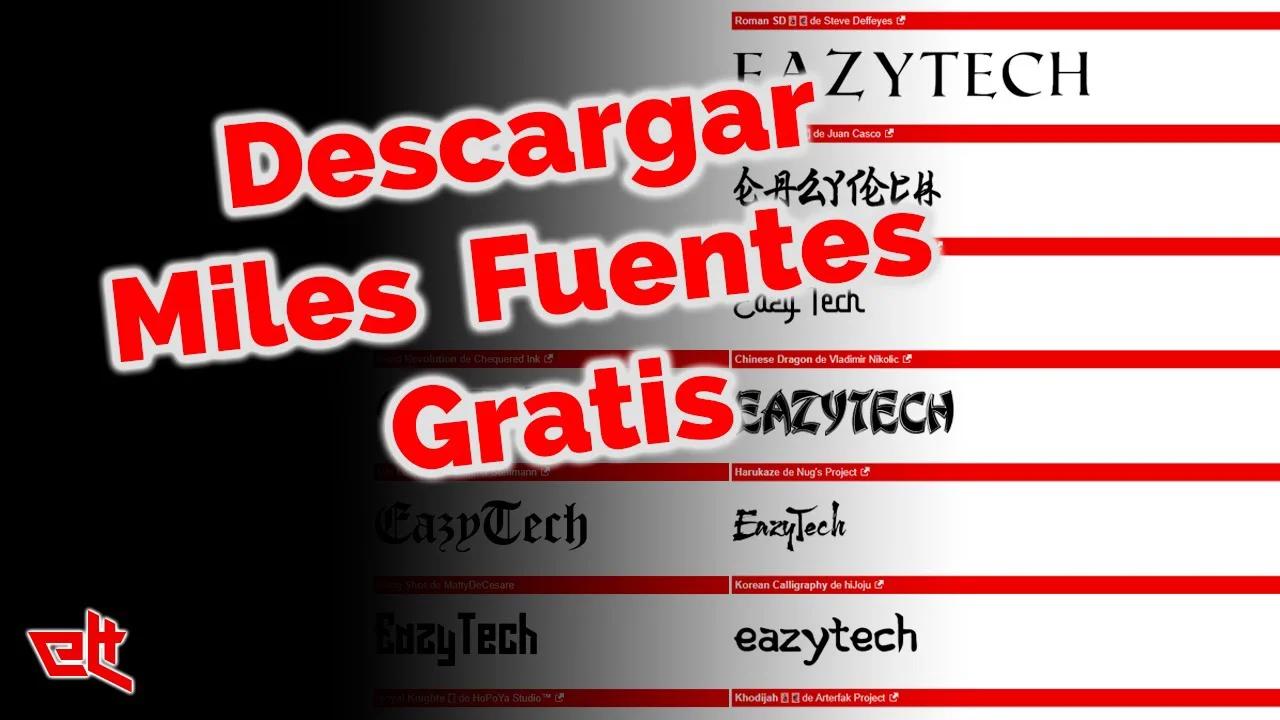 Descargar GRATIS Fuentes o Tipos de letras (Todos los PROGRAMAS)